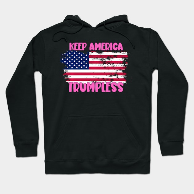 Keep America Trumpless ny -Trump Hoodie by lam-san-dan